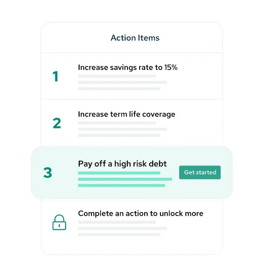 Prioritized action items: increase savings rate, increase term life coverage, pay off high-risk debt