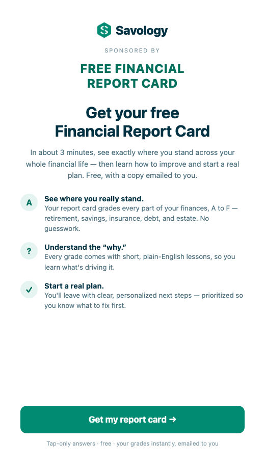 The Free Financial Report Card short survey: Savology's three-minute survey with the Free Financial Report Card masthead