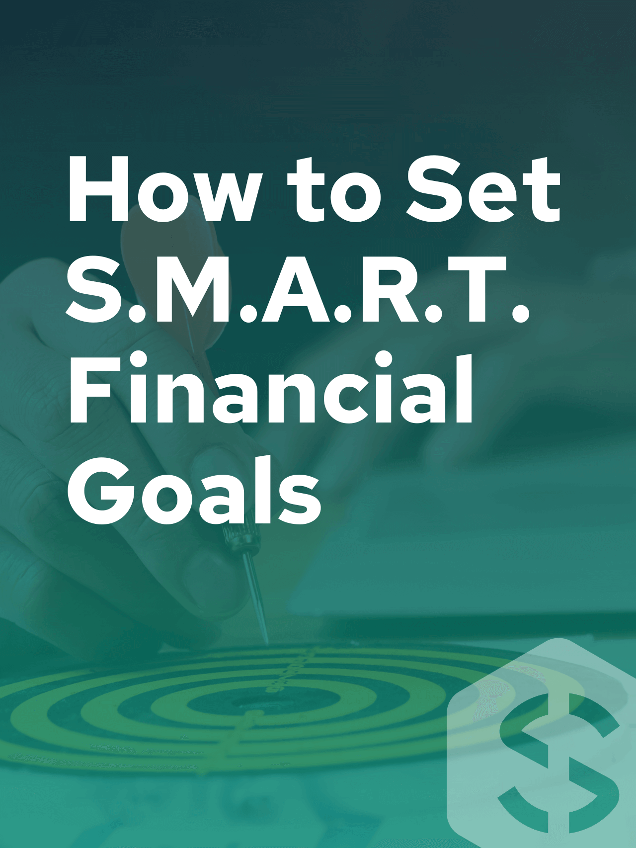 How to Set SMART Financial Goals with Savology